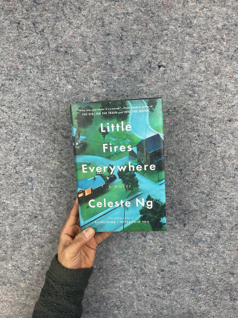 Little Fires Everywhere By Celeste Ng