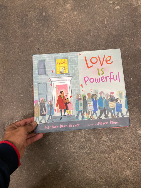 Love Is Powerful By Brewer