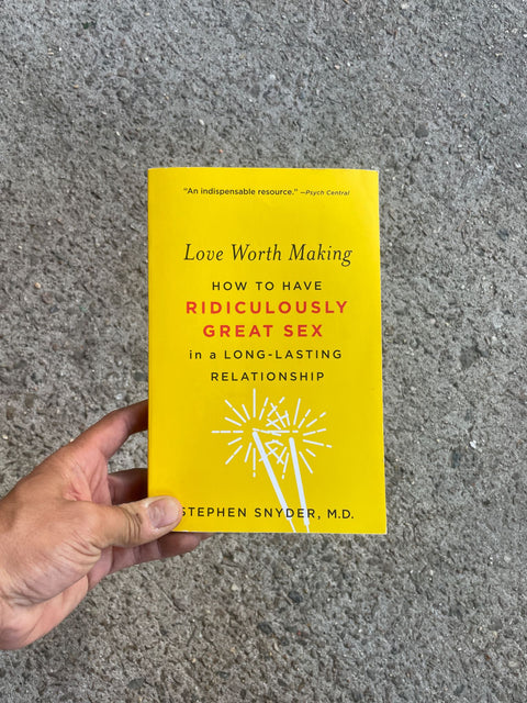 Love Worth Making Book