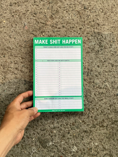 Make Shit Happen Notepad