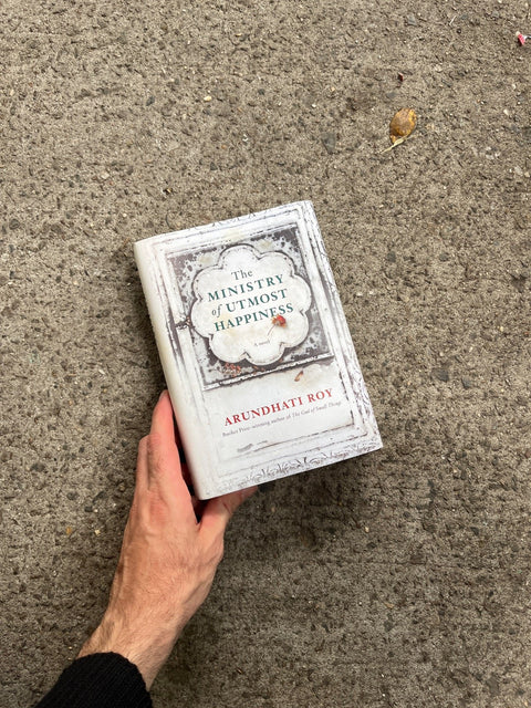 Ministry Of Utmost Happiness By Arundhati Roy