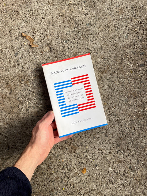 Nations Of Emigrants By Susan Bibler Coutin