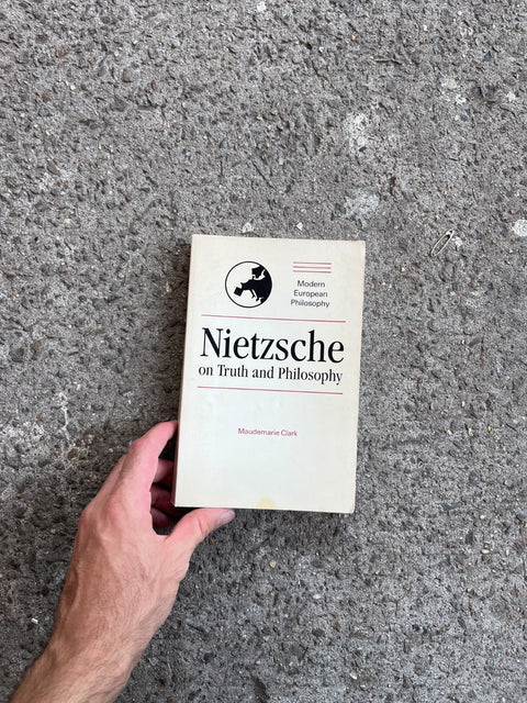 Nietzsche On Truth And Philosophy By Clark