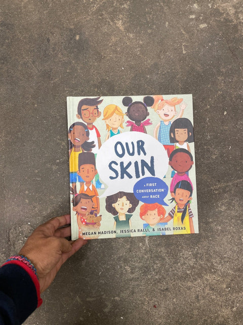 Our Skin Book About Race