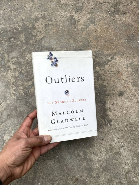Outliers by Malcolm Gladwell