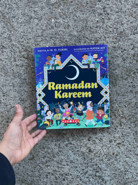 Ramadan Kareem by M. O. Yuksel Illustrated Book