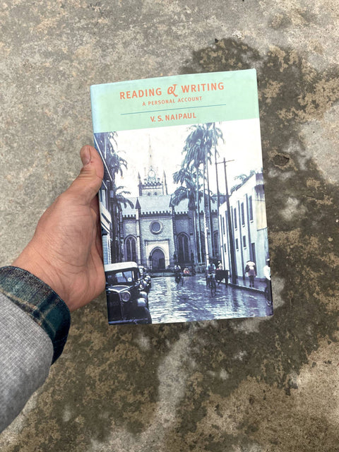 Reading & Writing by V.S. Naipaul