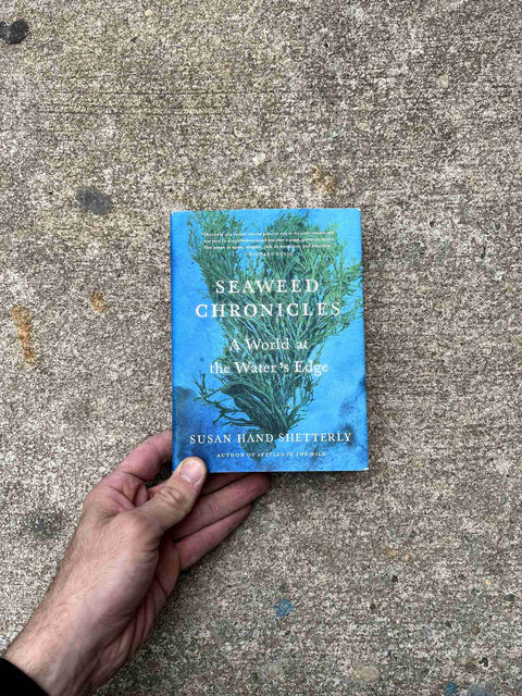Seaweed Chronicles by Susan Hand Shetterly