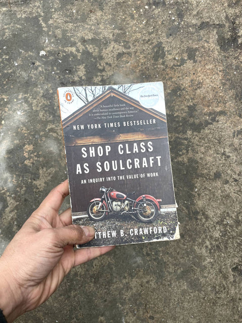 Shop Class as Soulcraft