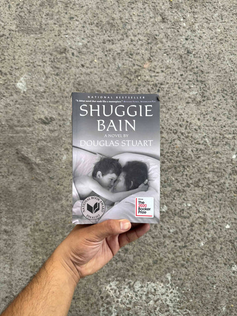 Shuggie Bain by Douglas Stuart