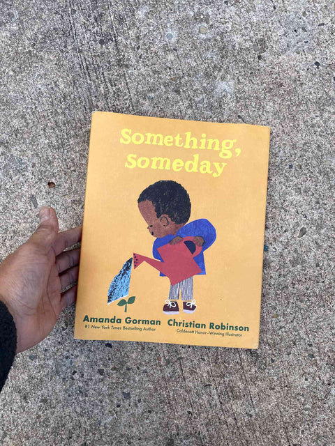 Something, Someday by Amanda Gorman