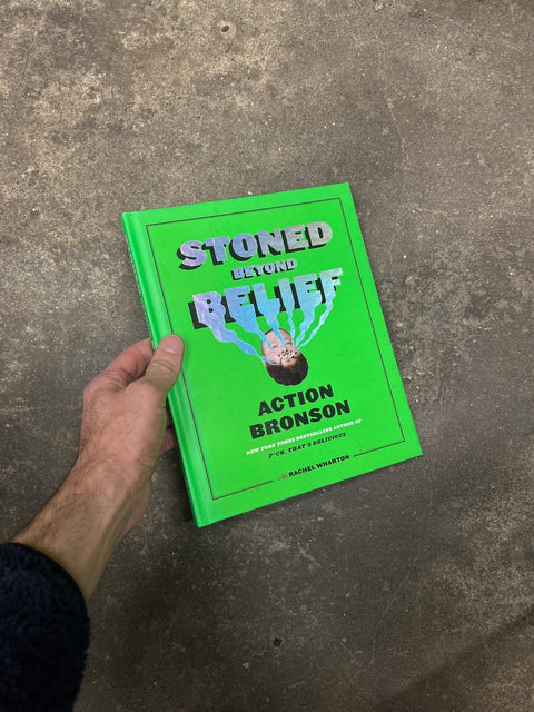 Stoned Beyond Belief By Bronson