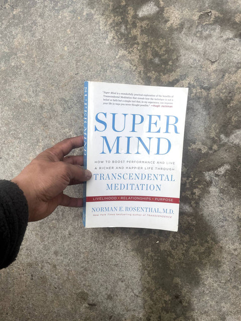 Super Mind by Norman E. Rosenthal