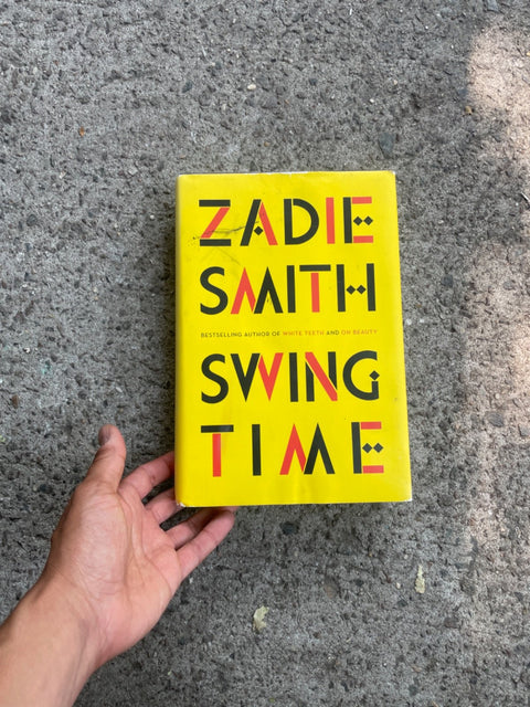 Swing Time By Zadie Smith