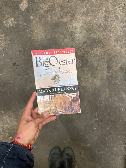 The Big Oyster By Kurlansky