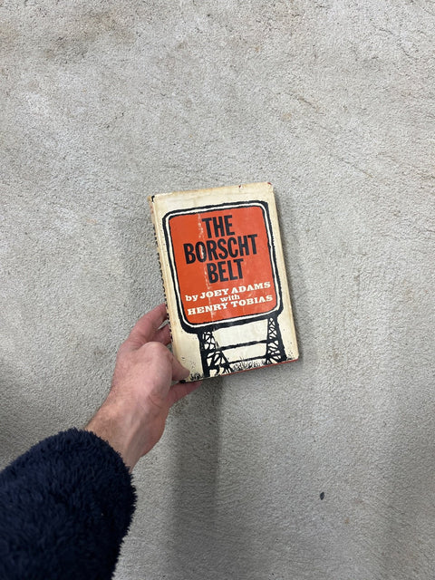 The Borscht Belt By Joey Adams