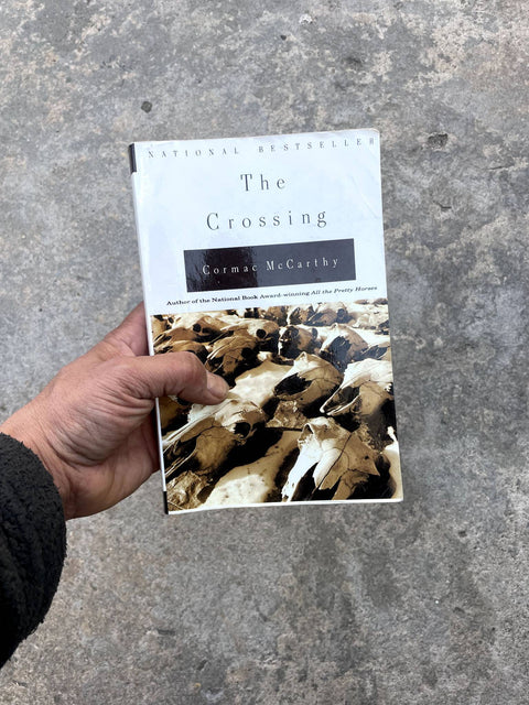The Crossing by Cormac McCarthy