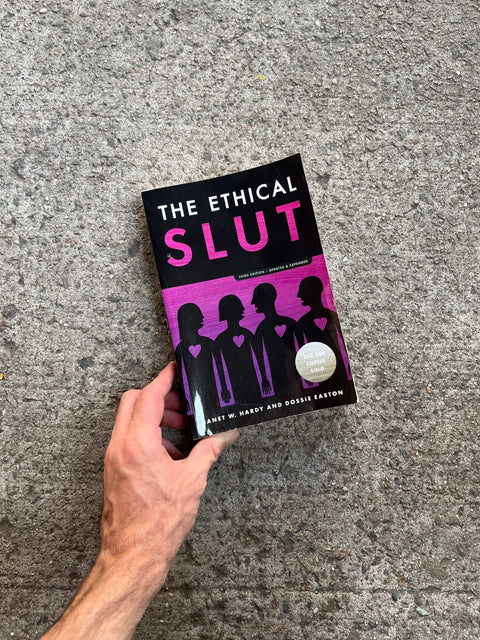 The Ethical Slut