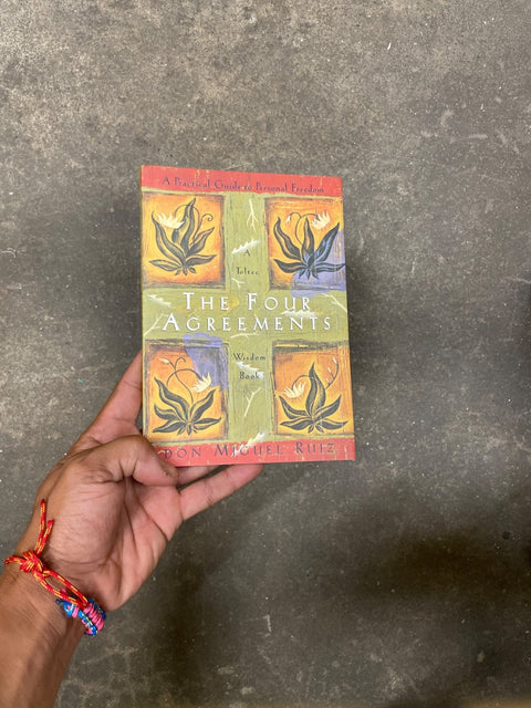 The Four Agreements By Ruiz
