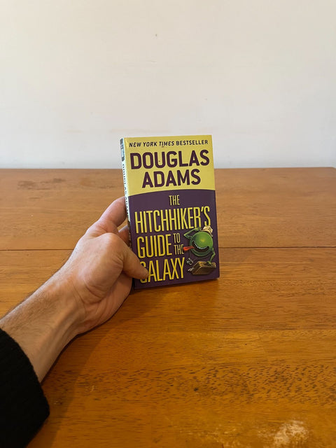 The Hitchhiker's Guide To The Galaxy By Douglas Adams