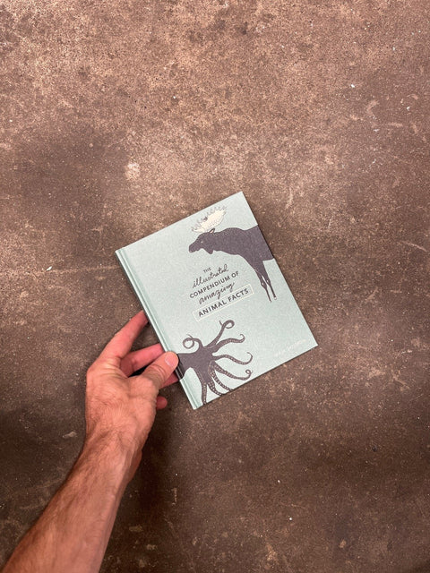 The Illustrated Compendium Of Amazing Animal Facts