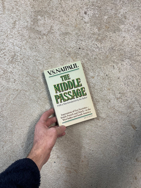 The Middle Passage By V.S. Naipaul