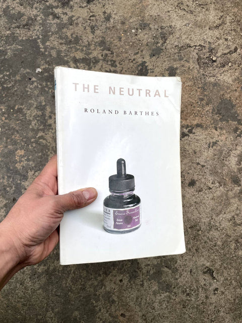 The Neutral by Roland Barthes
