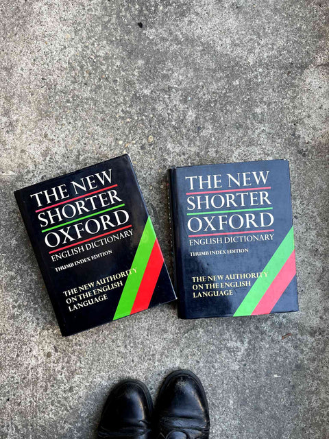 The New "Shorter" Oxford English Dictionary Volume 1 & 2