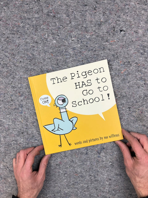 The Pigeon Has To Go To School!