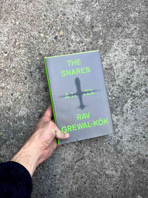 The Snares by Rav Grewal-Kök