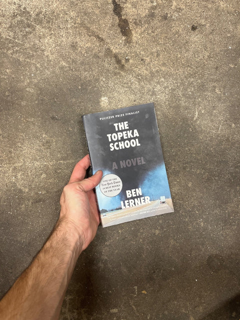 The Topeka School By Ben Lerner
