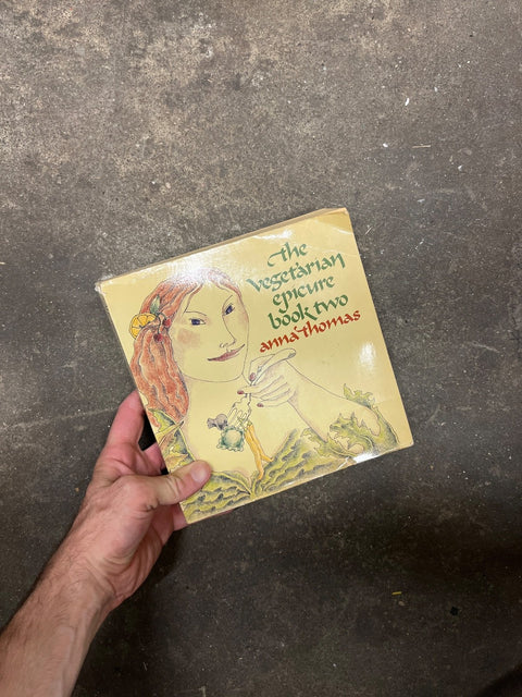 The Vegetarian Epicure Cookbook By Anna Thomas