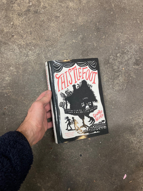 Thistlefoot By GennaRose Nethercott
