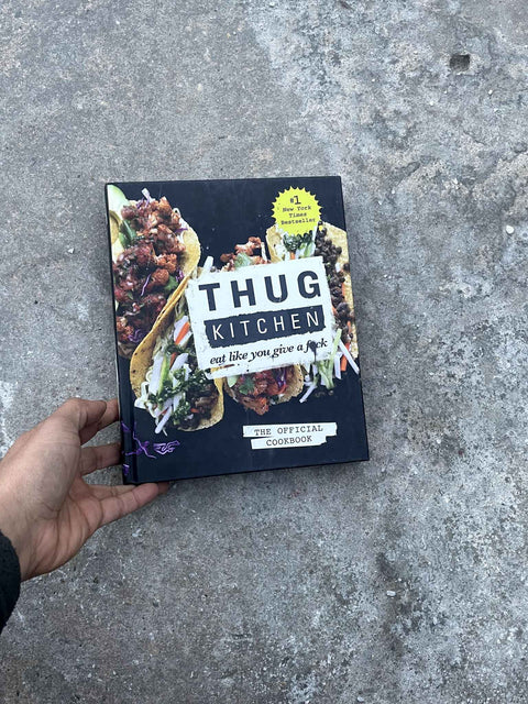 Thug Kitchen Cookbook