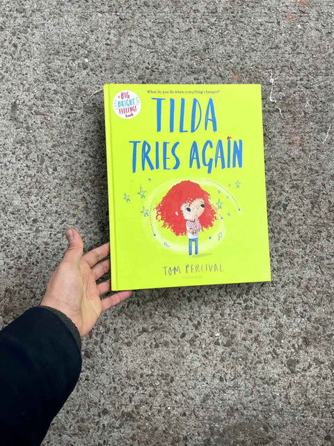 Tilda Tries Again by Tom Percival