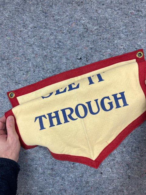 "Together We Will See It Through" Pennant Wall Hanging Sign