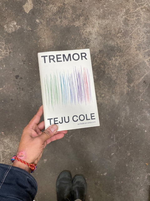 Tremor By Teju Cole