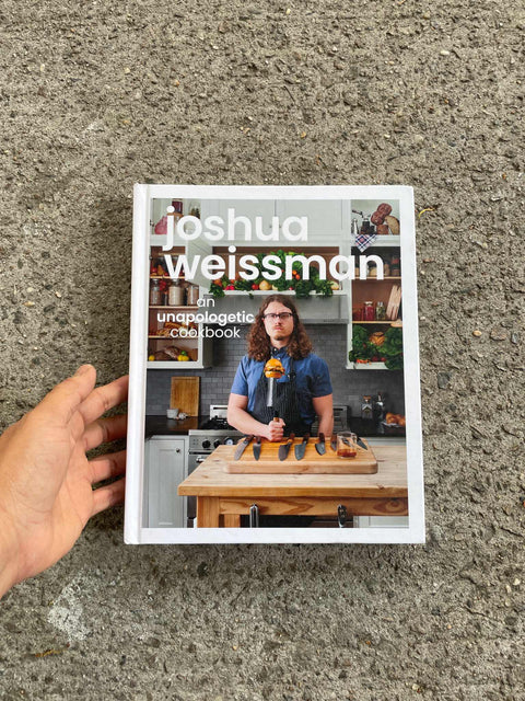 Unapologetic Cookbook by Joshua Weissman