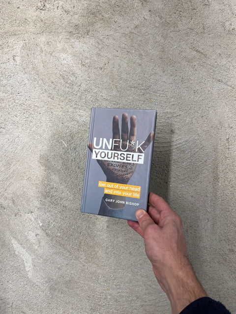 Unfu*k Yourself By Gary Bishop