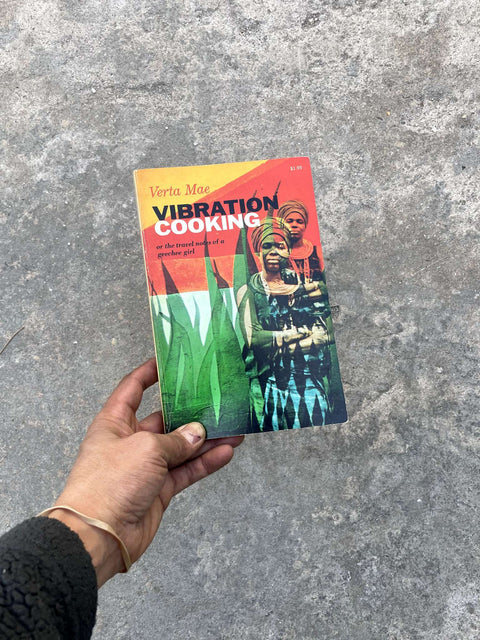 Vibration Cooking by Verta Mae