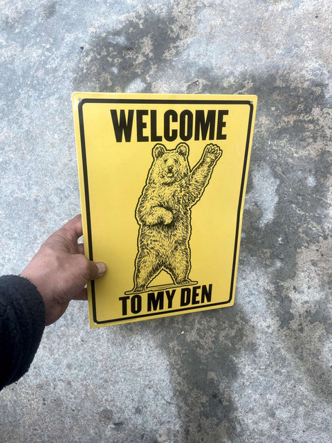 Welcome to My Den Sign