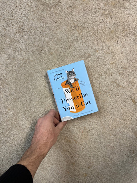 We'll Prescribe You A Cat By Syou Ishida