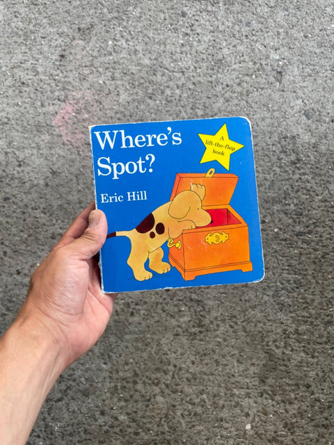 Where's Spot? By Eric Hill