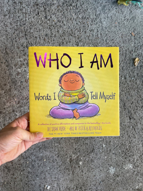 Who I Am by Susan Verde