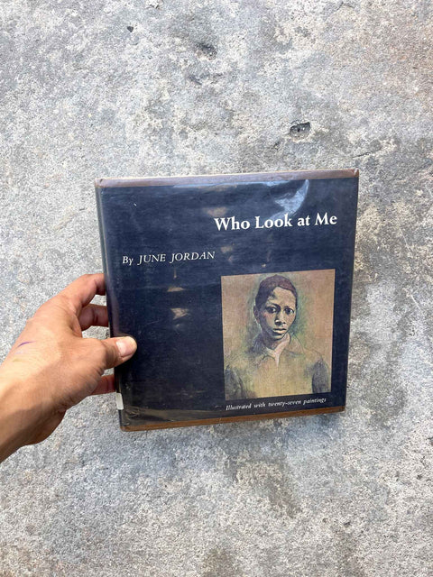 Who Look at Me by June Jordan