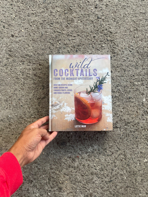 Wild Cocktails By Lottie Muir