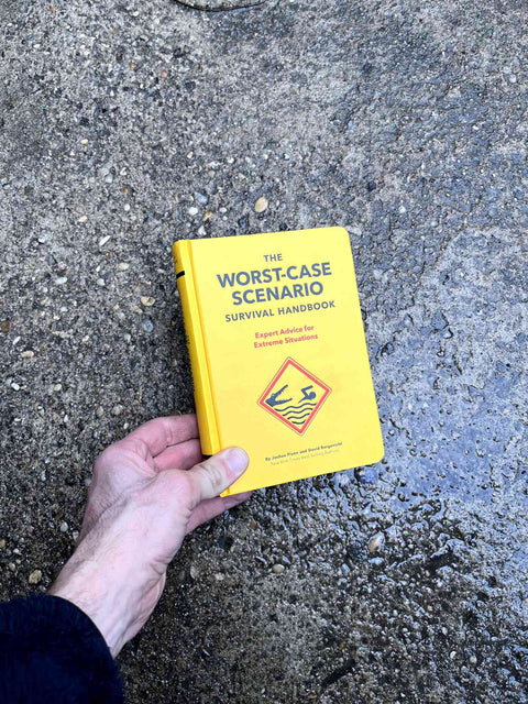 Worst-Case Scenario Survival Handbook