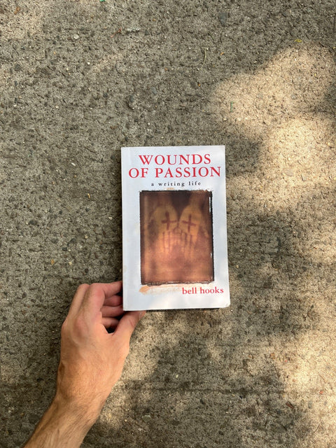 Wounds Of Passion By Bell Hooks