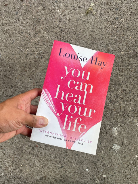 You Can Heal Your Life