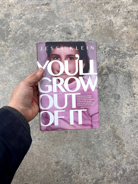 You'll Grow Out of It